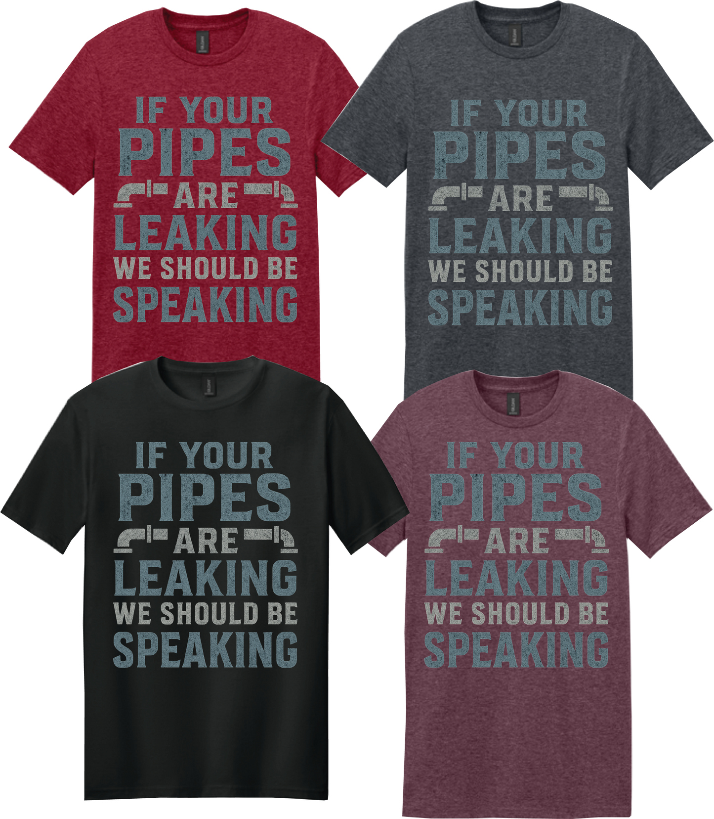 If your pipes are leaking Short Sleeve Tee