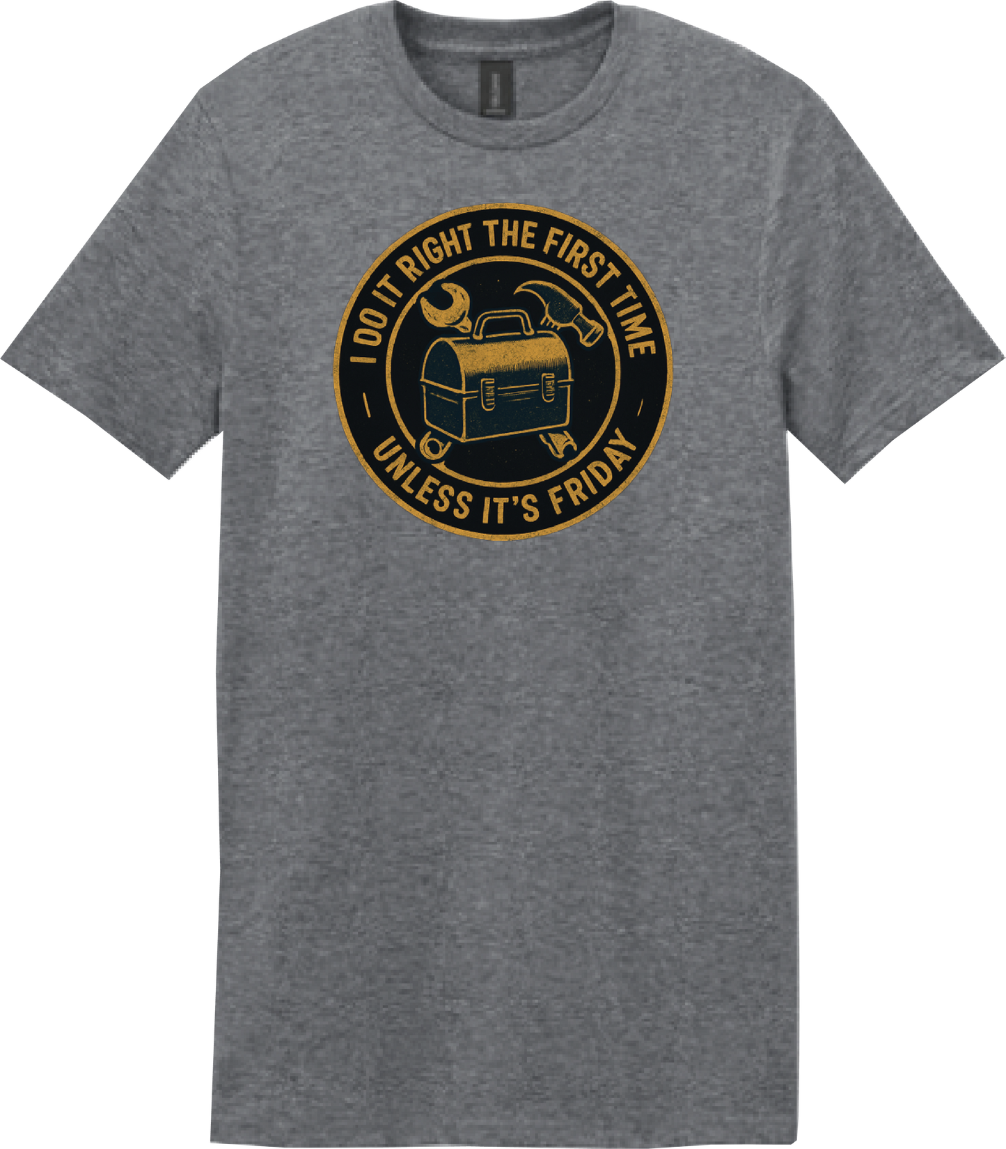 I Do It Right the First Time