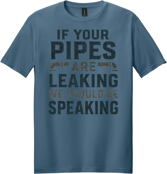 If Your Pipes are Leaking Short Sleeve Tee