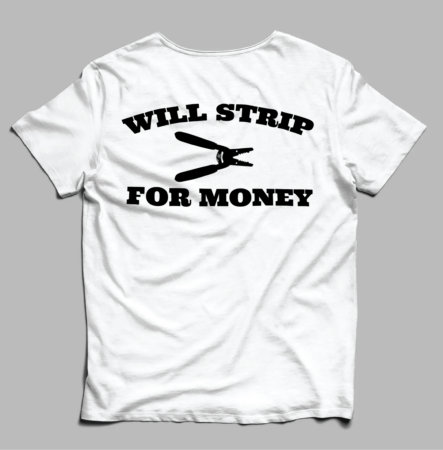 Strip for Money T-Shirt