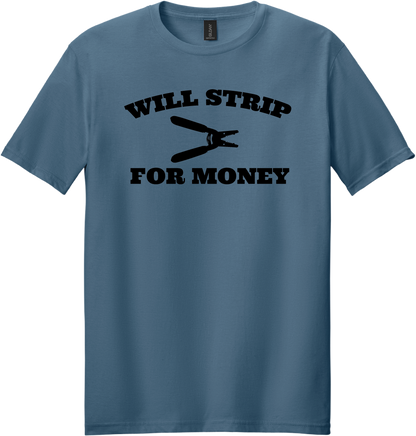 Strip for Money T-Shirt