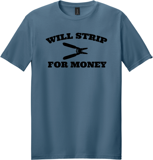 Strip for Money T-Shirt