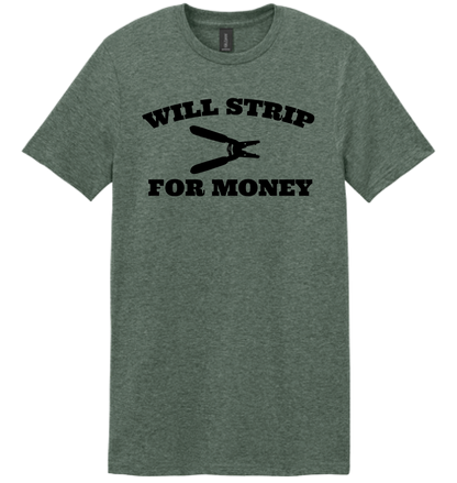 Strip for Money T-Shirt